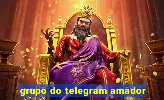 grupo do telegram amador